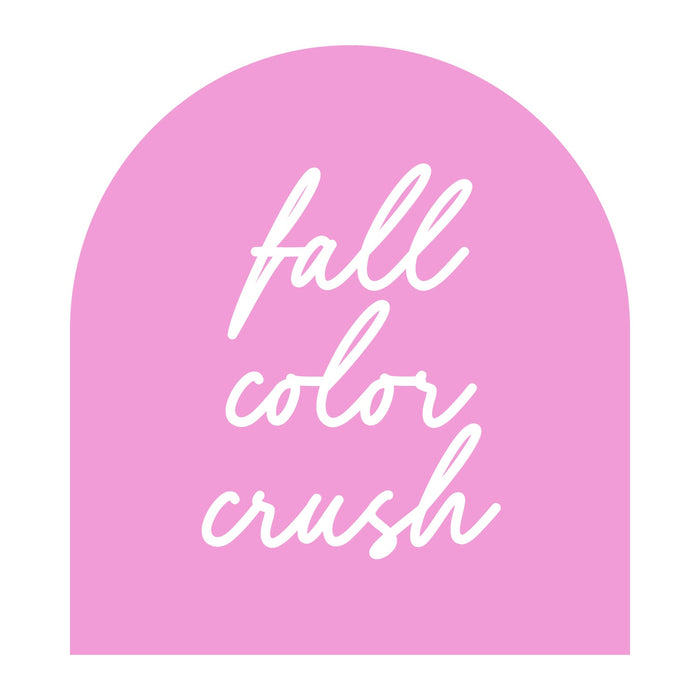 Fall Color Crush Collection
