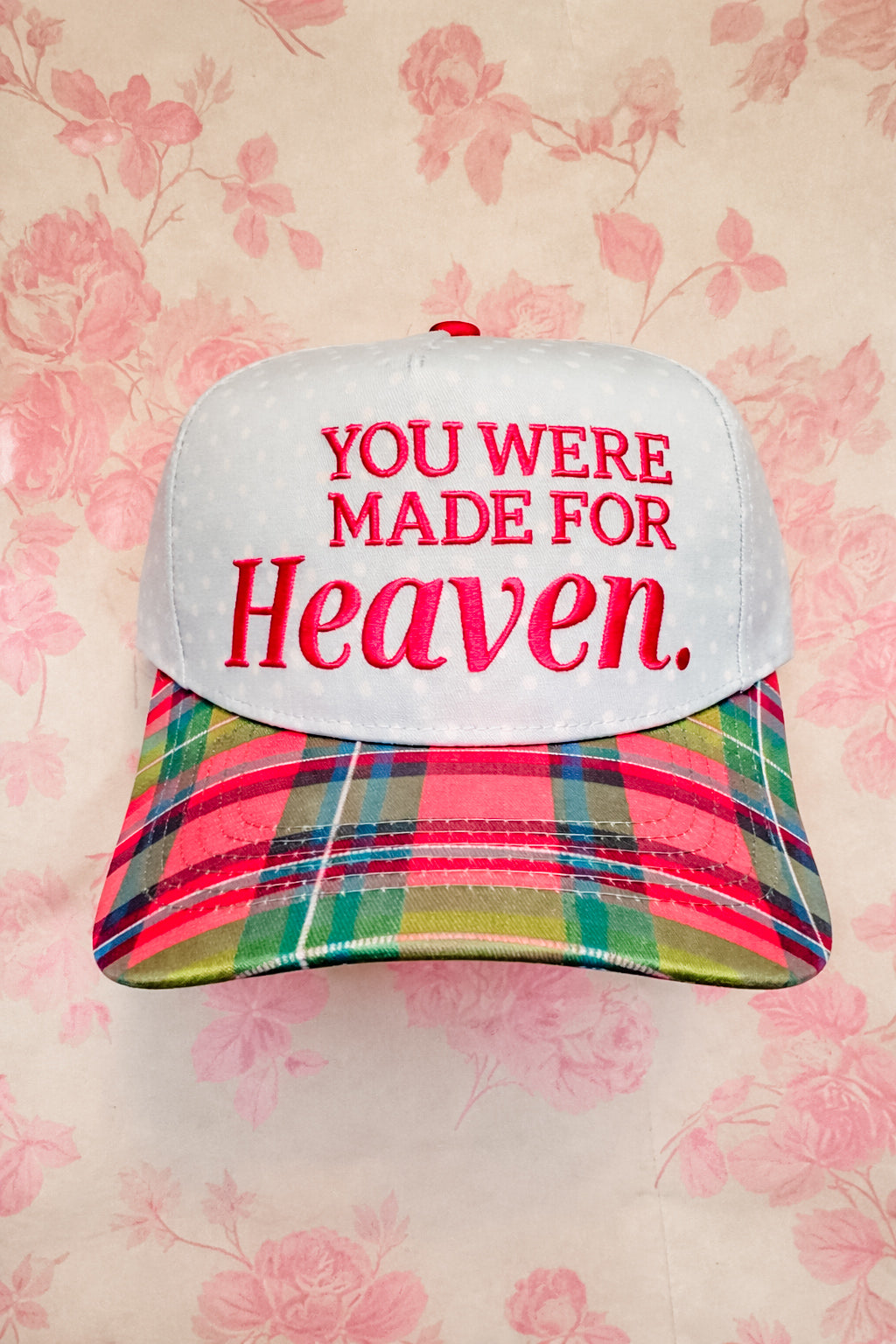 You Were Made For Heaven Cap