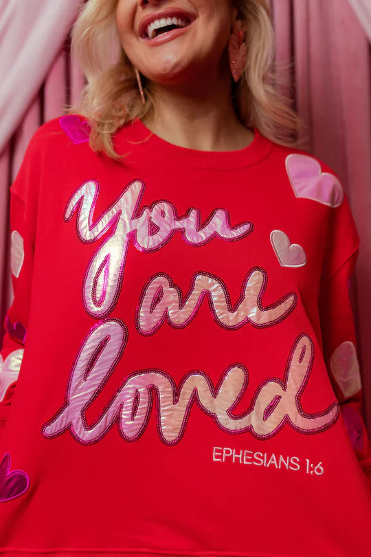 You Are Loved Red Sweatshirt