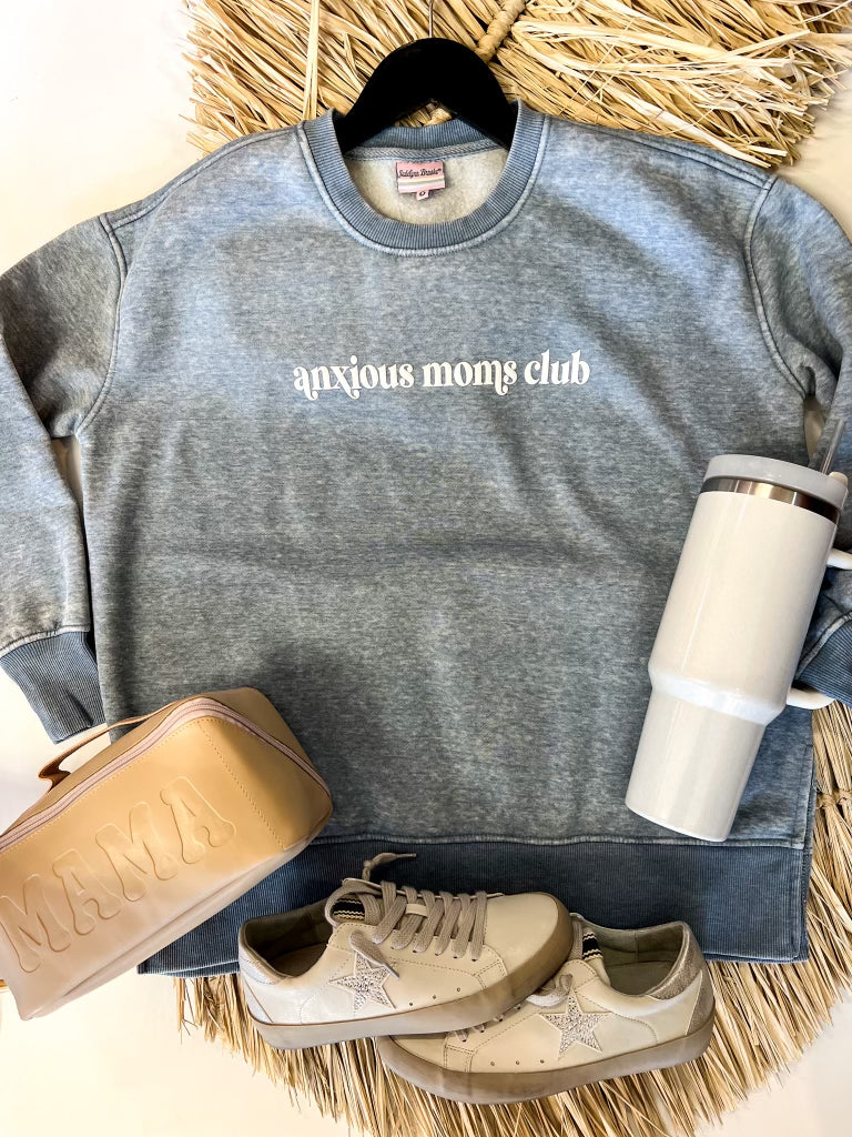 Anxious Mom's Club - Burnout Sweatshirt / Crew