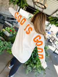 God Is Good Sweatshirt