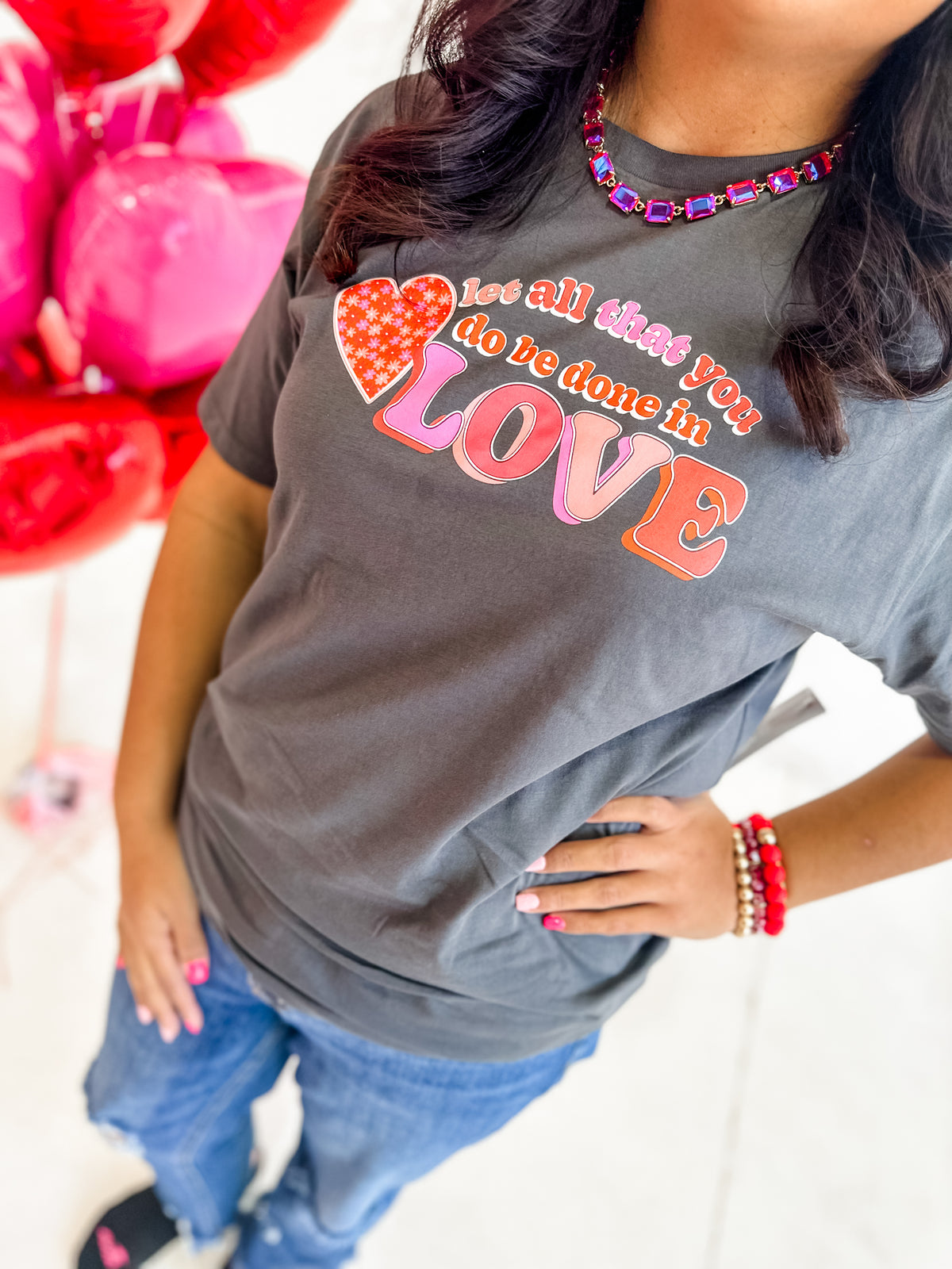 Let All That You Do Be In Love Tee