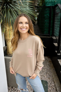 I Hope You Know Sweatshirt