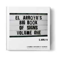 El Arroyo's Big Book of Signs